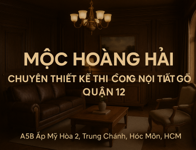 thiết kế nội thất quận 12 nhà Anh Việt 